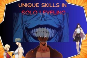 unique skills in solo leveling