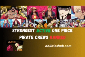 active one piece pirate crews ranked